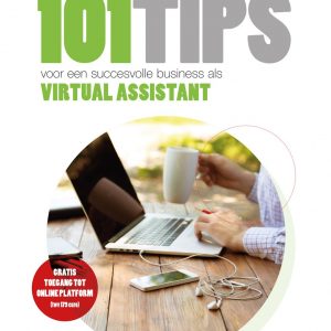 Boek “101 tips voor een succesvolle business als Virtual Assistant”